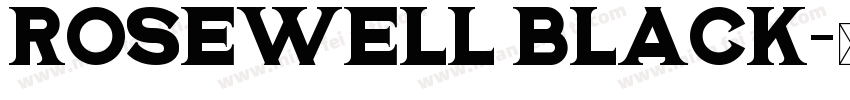 Rosewell Black字体转换